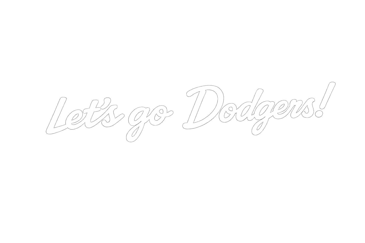 Let's go Dodgers!